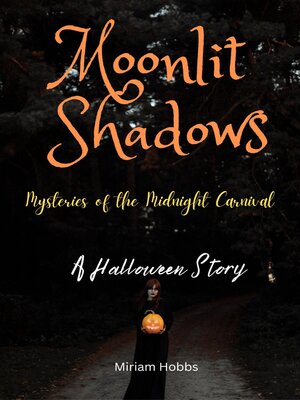 cover image of Moonlit Shadows